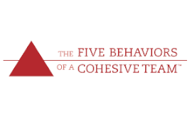 The five behaviors of a cohesive team